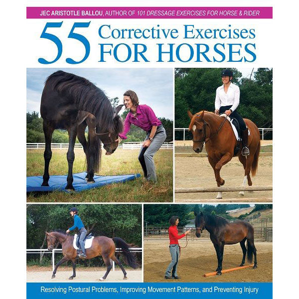 55 Corrective Exercises for Horses