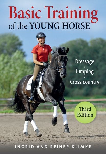 Basic Training of the Young Horse: 3rd Edition