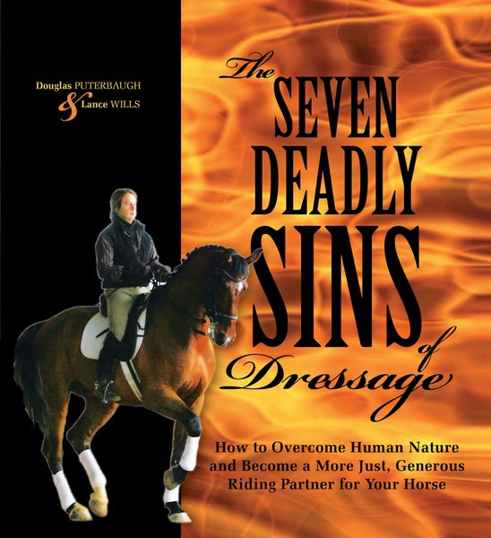 The Seven Deadly Sins of Dressage