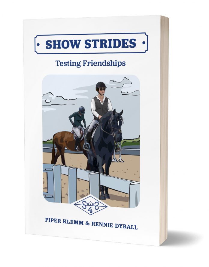 The Plaid Horse Show Strides Book 4: Testing Friendships